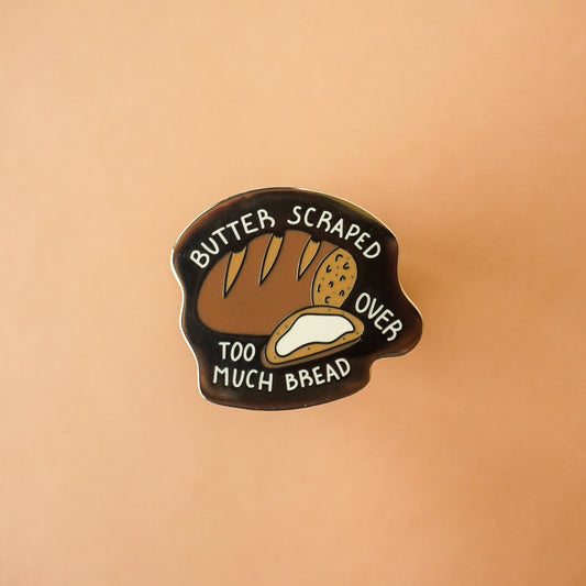 Bread and Butter Enamel Pin