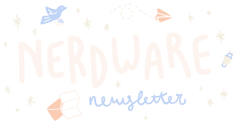 Nerdware Newsletter